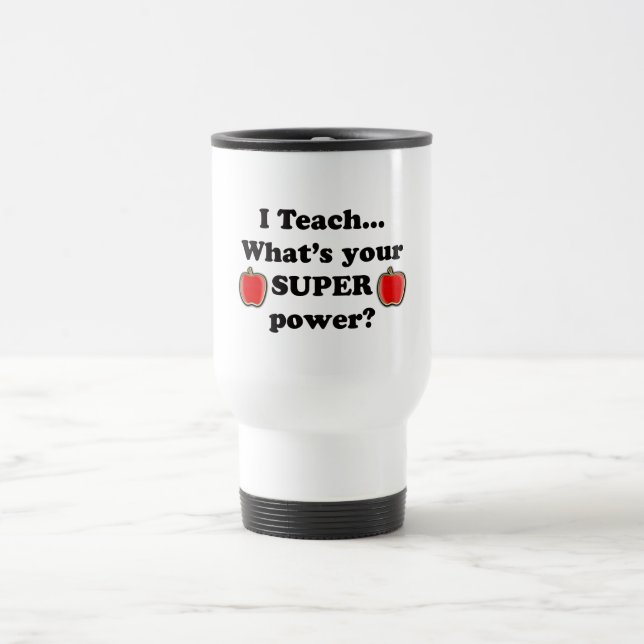 I teach travel mug (Center)