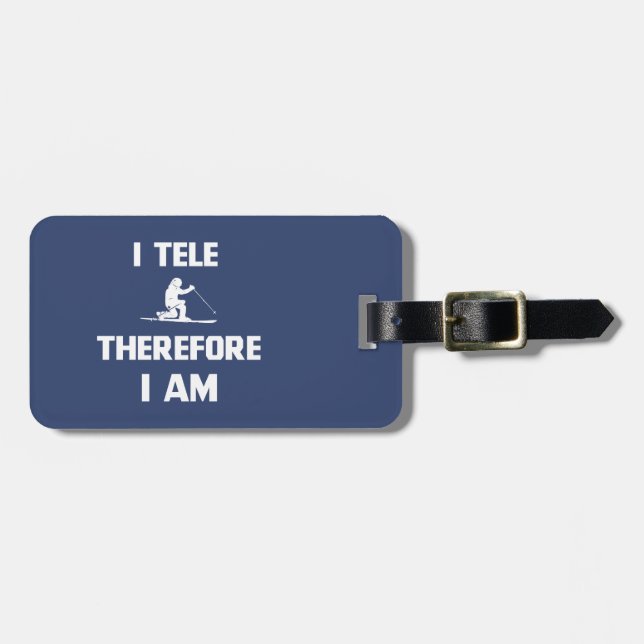 I Tele Therefore I Am Luggage Tag (Front Horizontal)
