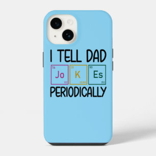 I Tell Dad Jokes Periodically iPhone 14 Case