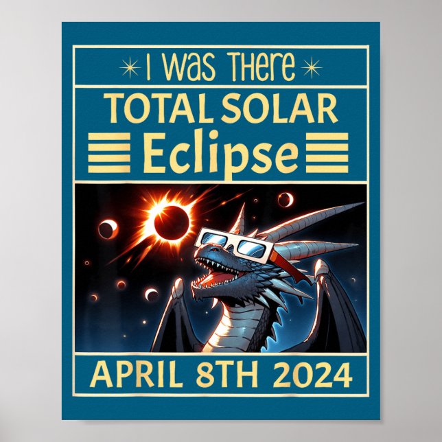 I There Total Solar Eclipse Dragon Poster (Front)