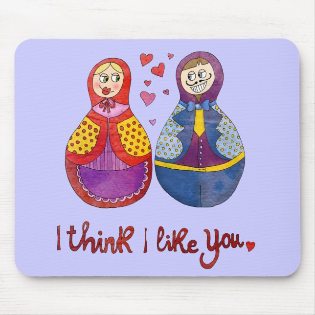 I think i like you mouse pad (Front)