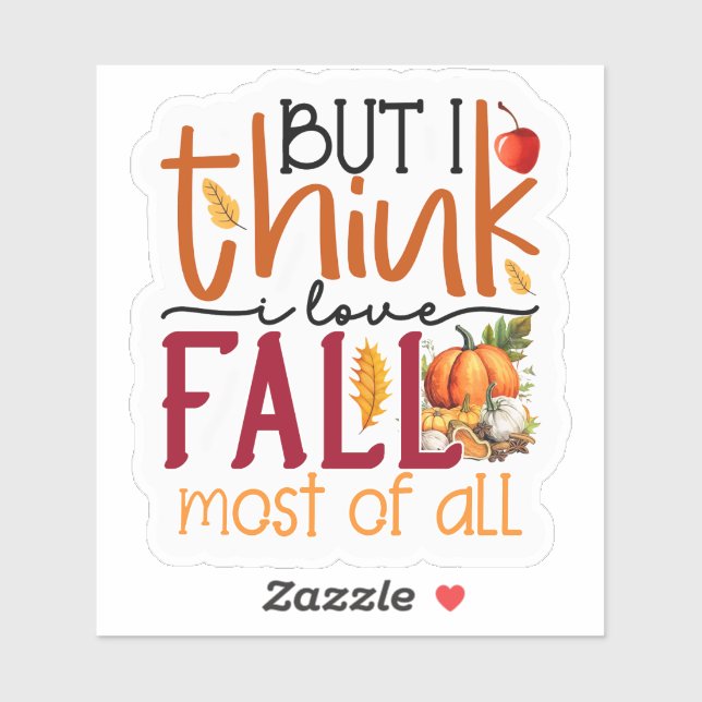 I think I love Fall (Sheet)
