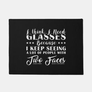 I Think I Need Glasses Classic Doormat