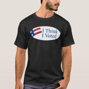 I think I voted T-Shirt