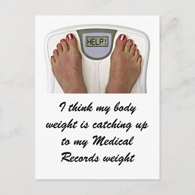 I think my body weight is catching up to my... postcard (Front)