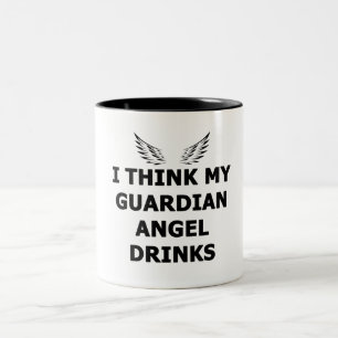 I Think My Guardian Angel Drinks Two-Tone Coffee Mug