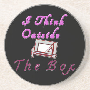 I think outside ZA box. Coaster
