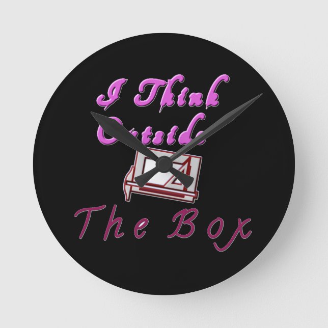 I think outside ZA box. Round Clock (Front)
