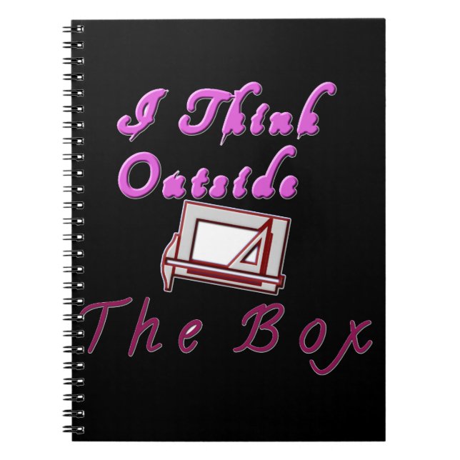 I think outside ZA box. Spiral Notebook (Front)