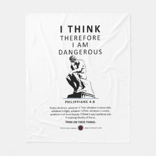 I Think Therefore I am Dangerous Fleece Blanket