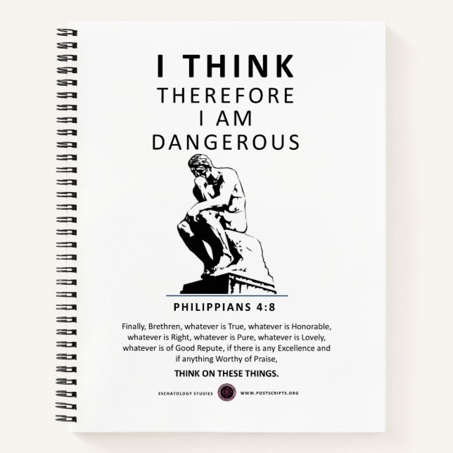 I Think Therefore I am Dangerous Notebook (Front)