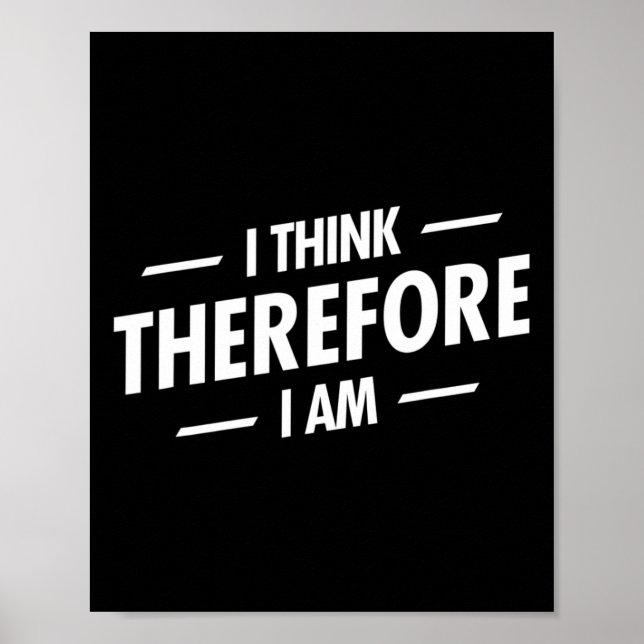 I Think Therefore I Am  Poster (Front)