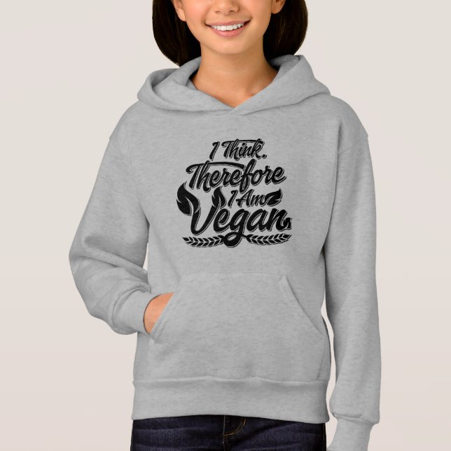 I Think, Therefore I Am Vegan (Front)
