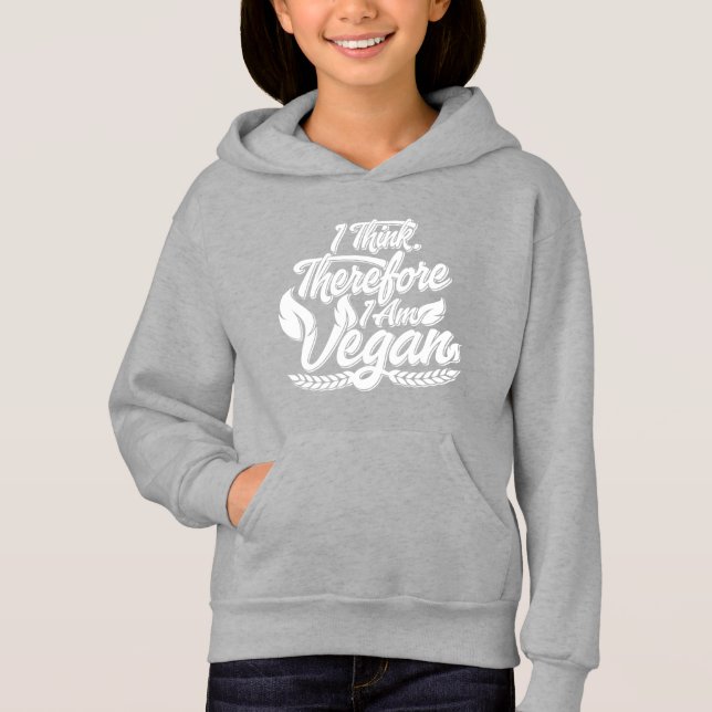 I Think, Therefore I Am Vegan (Front)