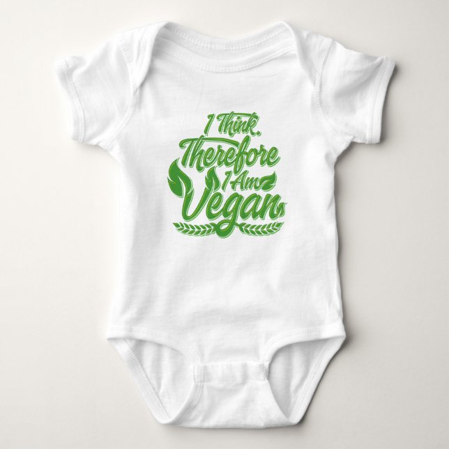 I Think, Therefore I Am Vegan Baby Bodysuit (Front)