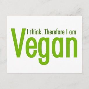 I think. Therefore I am Vegan Postcard
