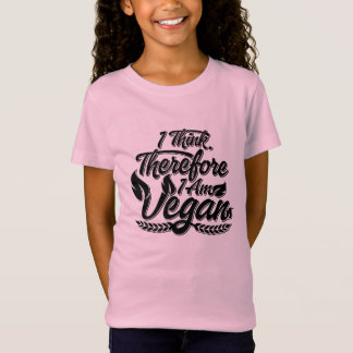 I Think, Therefore I Am Vegan T-Shirt