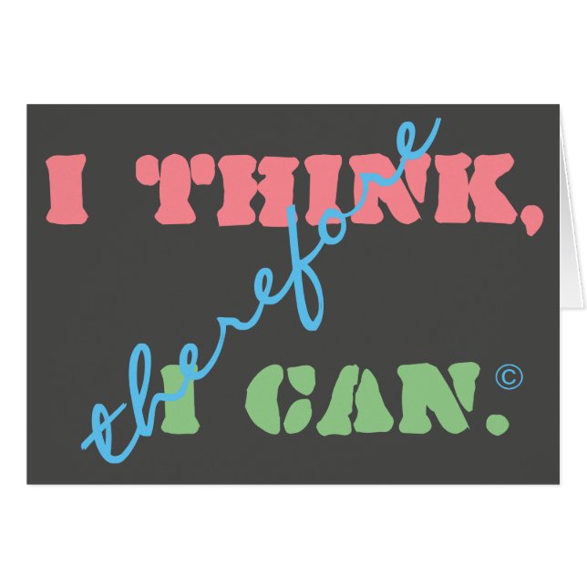 I Think Therefore I Can Positive Thinking Card (Front Horizontal)