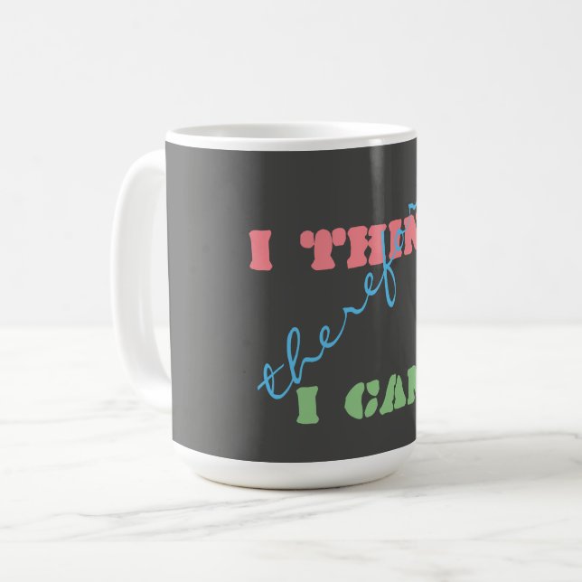 I Think Therefore I Can Positive Thinking Coffee Mug (Front Left)