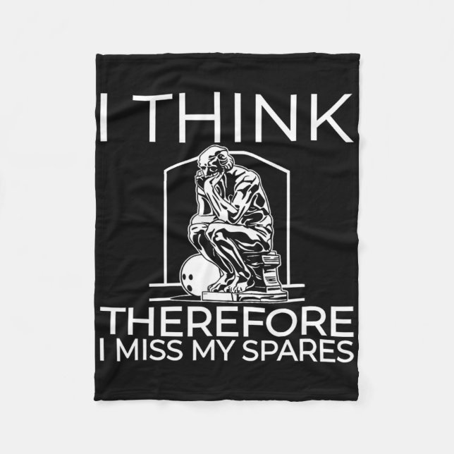 I Think Therefore I Miss My Spares  Fleece Blanket (Front)