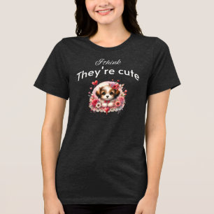 I think they're cute - shih tzu toy dog  Tri-Blend shirt