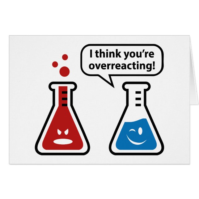 I Think You're Overreacting! (Front Horizontal)