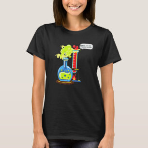 I Think Youre Overreacting Nerd Chemistry T-Shirt