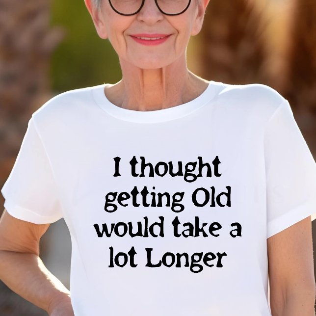 I Thought Getting Old Would Take Longer Tri-Blend Shirt (Creator Uploaded)