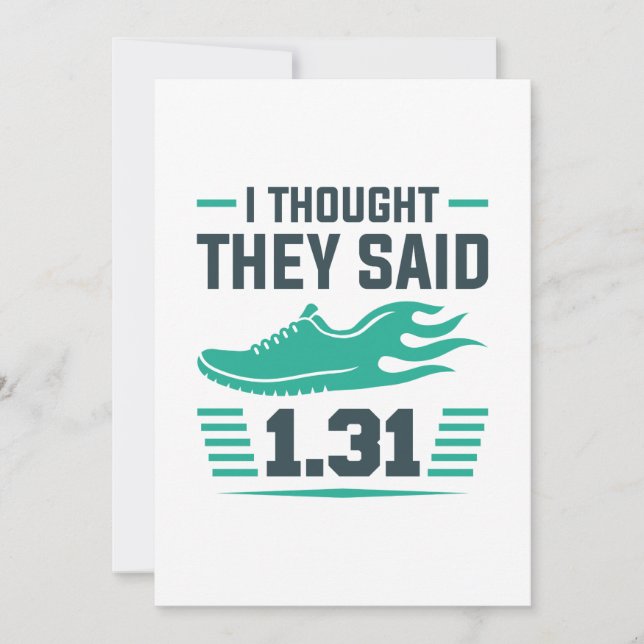 I Thought They Said 1.31 Miles Thank You Card (Front)