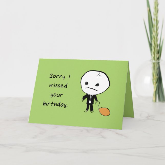 I Thought You Died Card (Front)