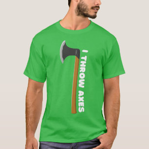 I Throw Axes Classic TShirt