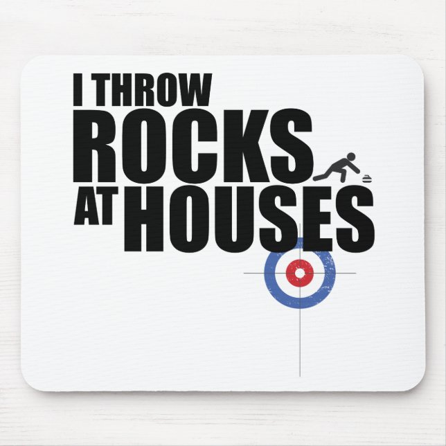 I throw rocks at houses curling mouse pad (Front)
