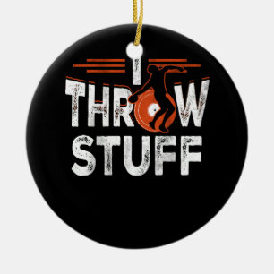 I Throw Stuff Discus Track and Field Athlete Throw Ceramic Tree Decoration