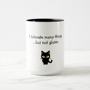"I tolerate many things...but not gluten" mug