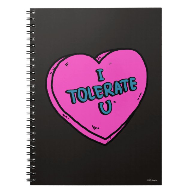 I Tolerate U Notebook (Front)