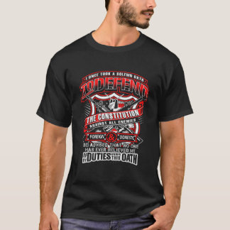 I Took An Oath To Defend The Constitution T Shirt