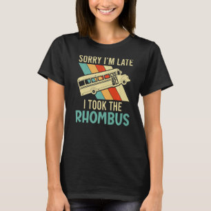 I Took The Rhombus Math Nerd For Women Men T-Shirt