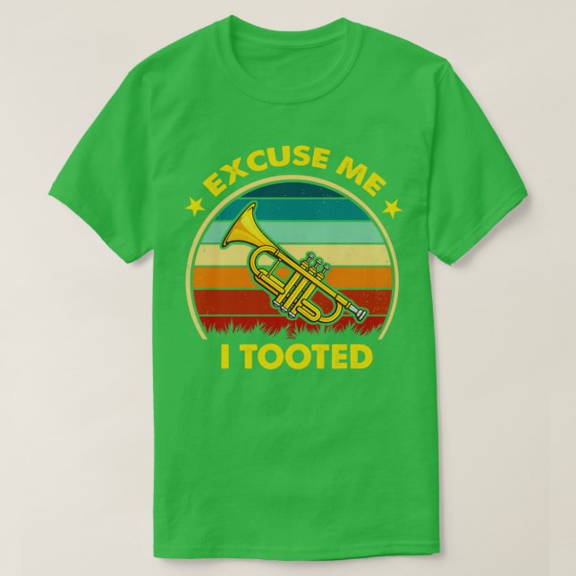 I Tooted Musician Trumpeter Funny Trumpet Player G T-Shirt (Design Front)