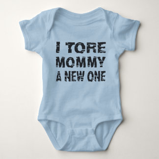 I Tore Mummy A New One Baby Bodysuit