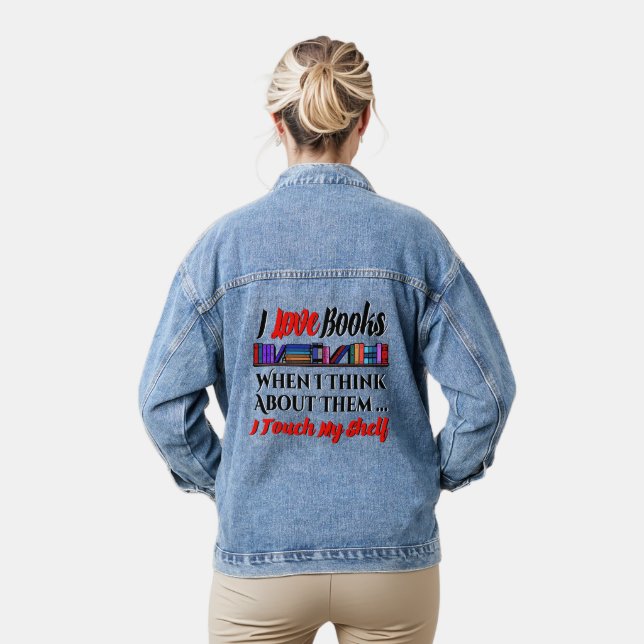 I Touch My Shelf Book Lover Humour Denim Jacket (Model)