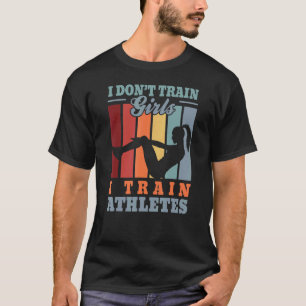 I train athletes u2013 Fitness trainer coach yoga T-Shirt