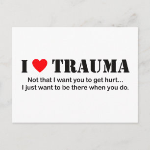 I ♥ Trauma Postcard