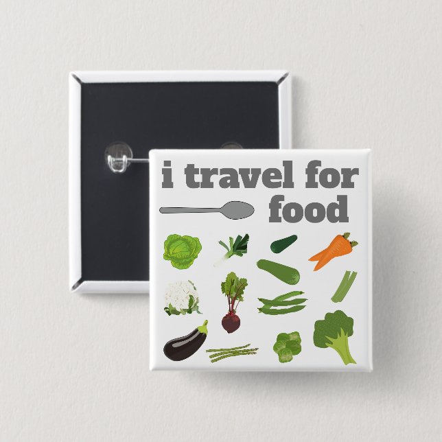 i travel for food Button (Front & Back)