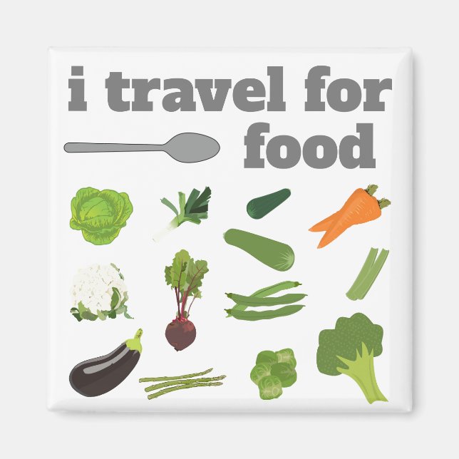 i travel for food Magnet (Front)