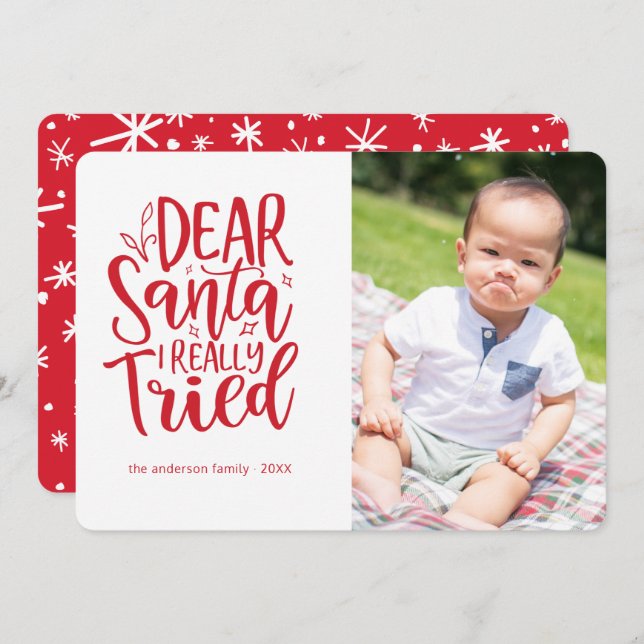 I tried... Funny Christmas Holiday Photo Card (Front/Back)