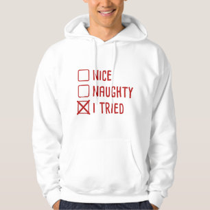 I Tried Hoodie