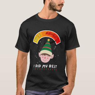 I tried My Best Christmas Naughty Boy Metre T-Shirt