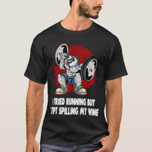 I Tried Running but I Kept Spilling My Wine  Worko T-Shirt