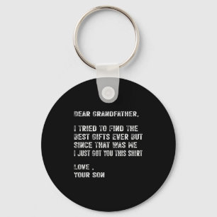 I Tried To Find The Best Funny Grandfather Day Men Key Ring