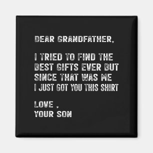 I Tried To Find The Best Funny Grandfather Day Men Magnet